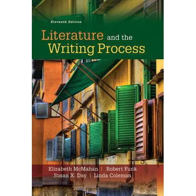 Literature &amp; the Writing Process