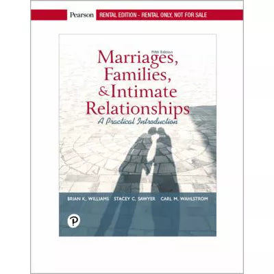 Marriages, Families, and Intimate Relationships