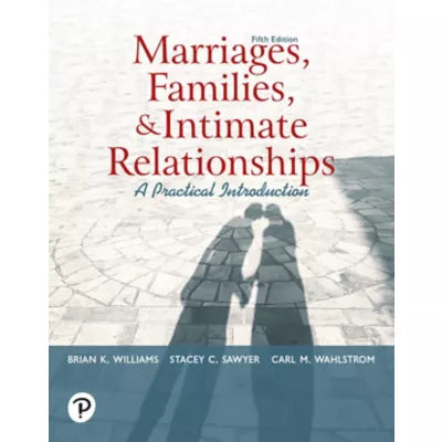 Marriages, Families, and Intimate Relationships