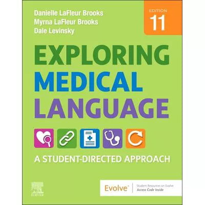 Exploring Medical Language E-Book : A Student-Directed Approach