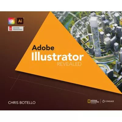 ADOBE ILLUSTRATOR REVEALED