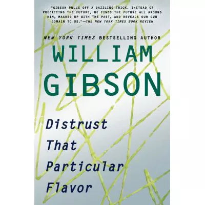 Distrust That Particular Flavor