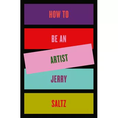 How to Be an Artist