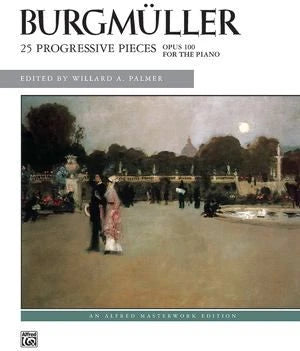 Burgmueller/25 Progressive Pieces, Opus 100