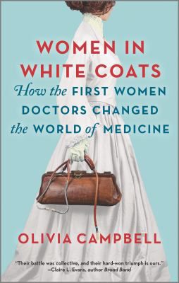 WOMEN IN WHITE COATS