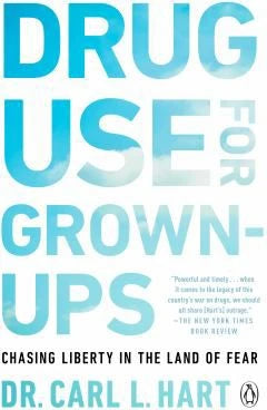 Drug Use for Grown-Ups
