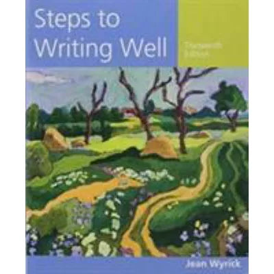 Steps to Writing Well (with 2016 MLA Update Card)