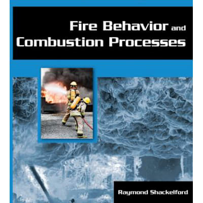 Fire Behavior &amp; Combustion Processes