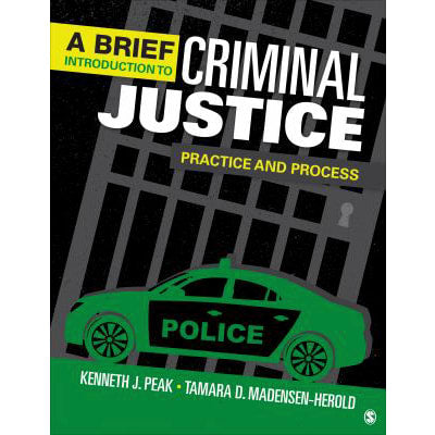 Brief Introduction to Criminal Justice