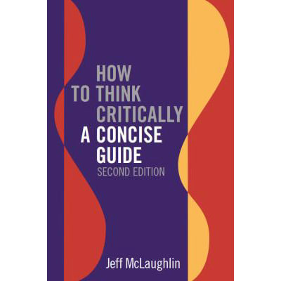 How to Think Critically
