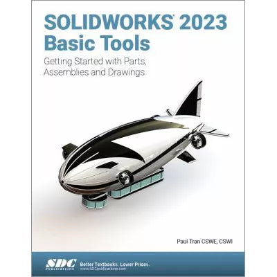 SOLIDWORKS 2023 Basic Tools