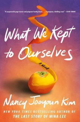 WHAT WE KEPT TO OURSELVES