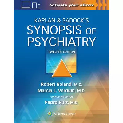 Kaplan &amp; Sadock's Synopsis of Psychiatry