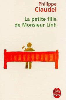La Petite fille de Monsieur Linh (Le Livre de Poche)(FRENCH)